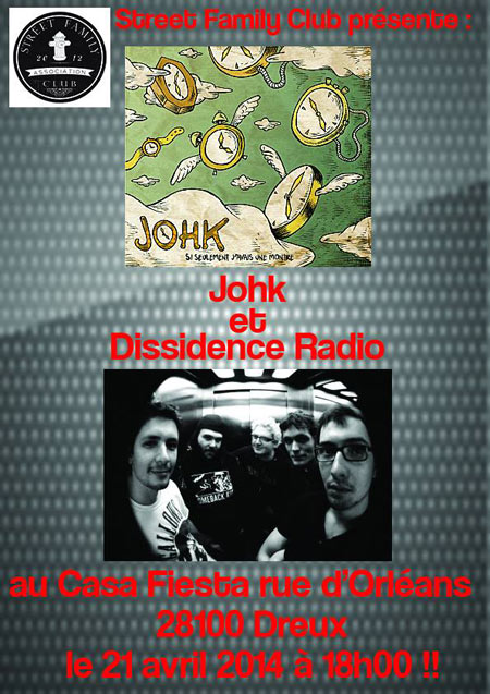Johk + Dissidence Radio à la Casa Fiesta le 21 avril 2014 à Dreux (28)