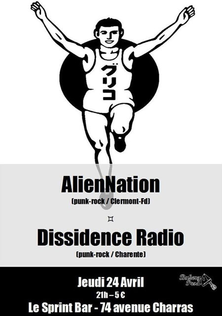 Dissidence Radio + Alien Nation au Sprint Bar le 24 avril 2014 à Clermont-Ferrand (63)