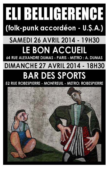 ELI BELLIGERENCE le 26 avril 2014 à Paris (75)