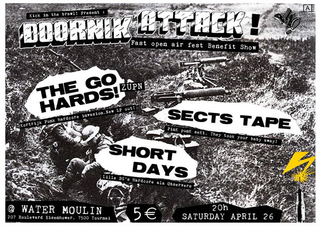 The Go-Hards! + Sects Tape + Short Days @ Water Moulin le 26 avril 2014 à Tournai (BE)