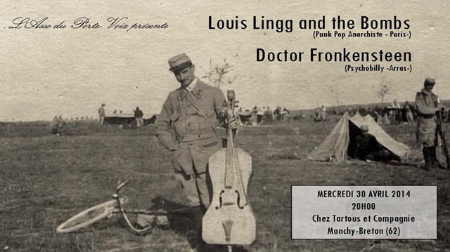 Louis Lingg + Doctor Fronkensteen chez Tartous et Compagnie le 30 avril 2014 à Monchy-Breton (62)