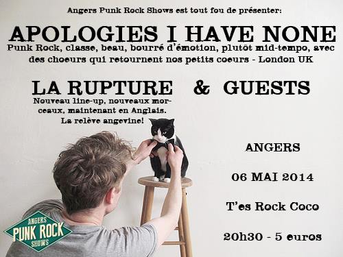 Apologies, I Have None + La Rupture au T'es Rock Coco le 06 mai 2014 à Angers (49)