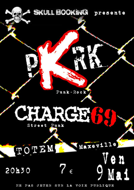 PKRK + CHARGE 69 le 09 mai 2014 à Maxéville (54)