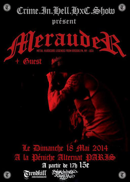 Merauder + Danforth + Constricted + Lazare + Backboned le 18 mai 2014 à Paris (75)