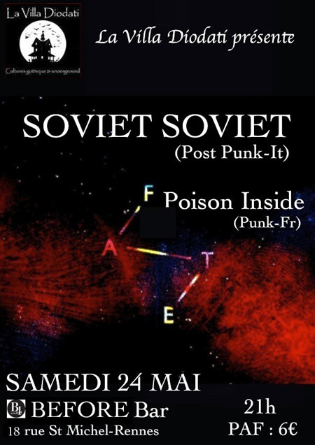 Soviet Soviet + Poison Inside au Before le 24 mai 2014 à Rennes (35)