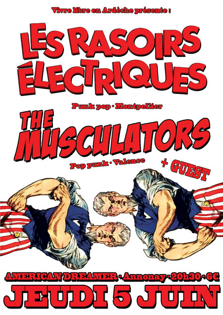 Rasoirs Électriques + The Musculators à l'American Dreamer le 05 juin 2014 à Annonay (07)