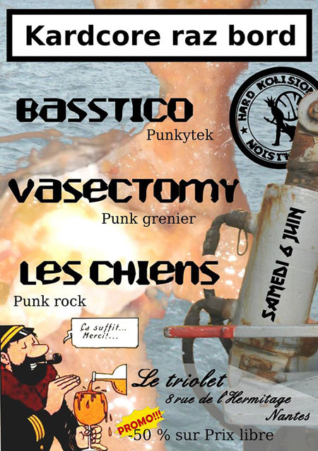 Basstico + Vasectomy + Les Chiens au bar Le Triolet le 06 juin 2014 à Nantes (44)