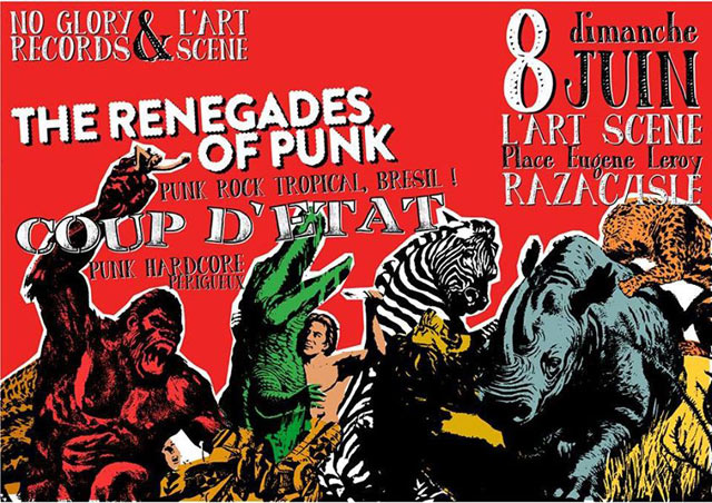 Renegades Of Punk + Coup d'État ! + Nothing Lasts à l'Art Scène le 08 juin 2014 à Razac-sur-l'Isle (24)
