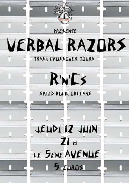 Verbal Razors + R'n'Cs au 5ème Avenue le 12 juin 2014 à Orléans (45)