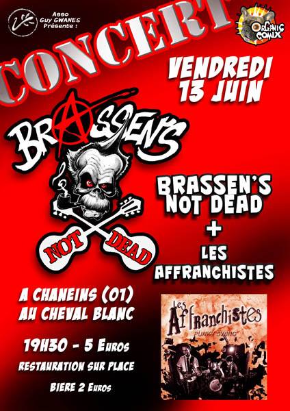 Brassen's Not Dead + Les Affranchistes au Cheval Blanc le 13 juin 2014 à Chaneins (01)