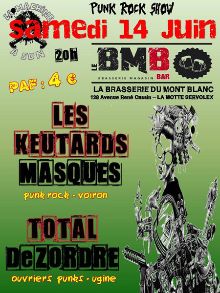 Les Keutards Masqués+Total DéZordre à la Brasserie du Mont Blanc le 14 juin 2014 à La Motte-Servolex (73)