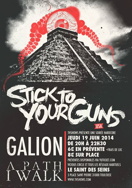 Stick To Your Guns + Galion + Upon Us All au Saint des Seins le 19 juin 2014 à Toulouse (31)