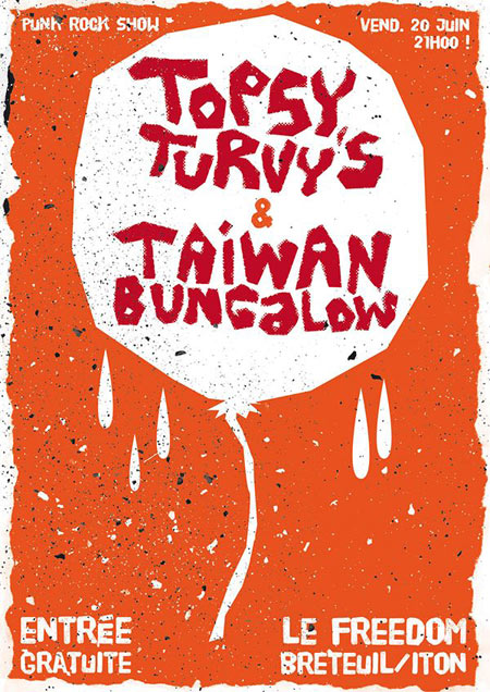 Topsy Turvy's + Taiwan Bungalow au bar Le Freedom le 20 juin 2014 à Breteuil-sur-Iton (27)