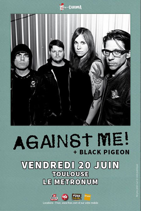 Against Me! + Black Pigeon au Metronum le 20 juin 2014 à Toulouse (31)