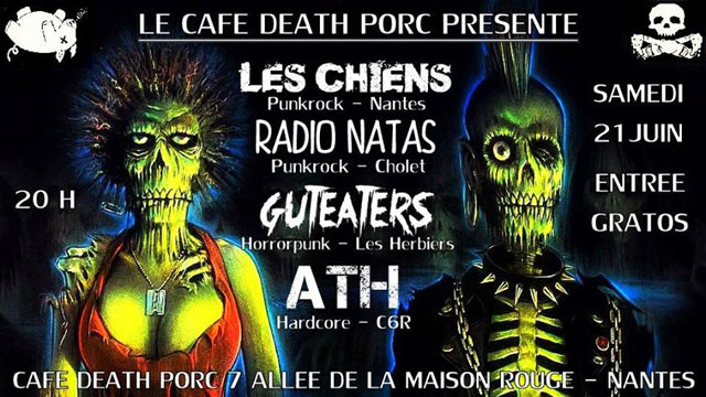 Les Chiens + Radio Natas + GutEaters + ATH au Café Death Porc le 21 juin 2014 à Nantes (44)