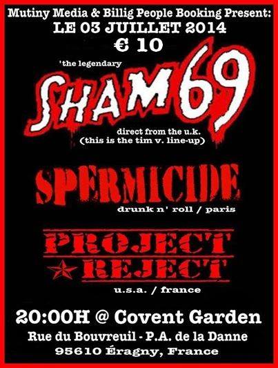 SHAM 69 + SPERMICIDE + PROJECT REJECT le 03 juillet 2014 à Eragny (95)