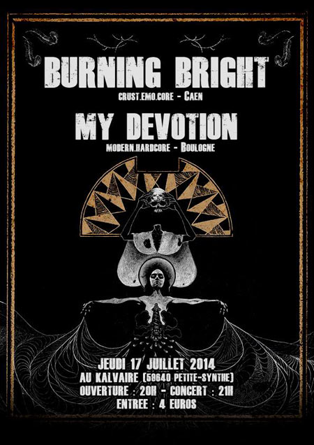 Burning Bright + My Devotion au Kalvaire le 17 juillet 2014 à Dunkerque (59)