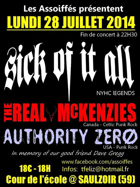 Sick Of It All + The Real McKenzies + Authority Zero le 28 juillet 2014 à Saulzoir (59)