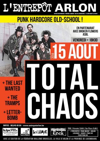 Total Chaos+The Last Wanted+The Tramps+Letterbomb à l'Entrepôt le 15 août 2014 à Arlon (BE)