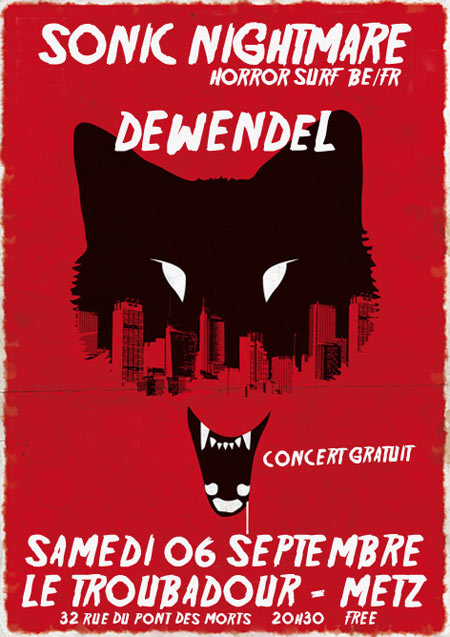 Les Dewendel's + Sonic Nightmare @ Le Troubadour, GRATUIT le 06 septembre 2014 à Metz (57)