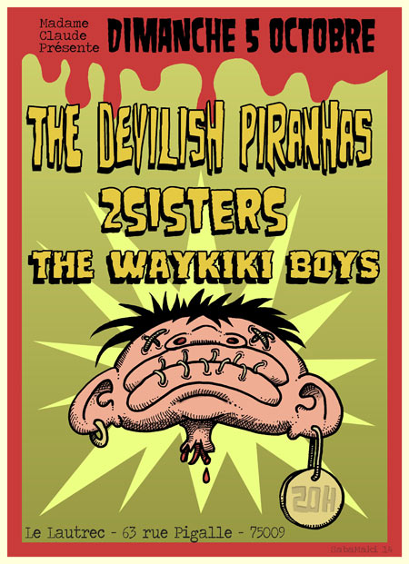 Waykiki Boys, 2sisters, Devilish Piranhas au Lautrec le 05 octobre 2014 à Paris (75)