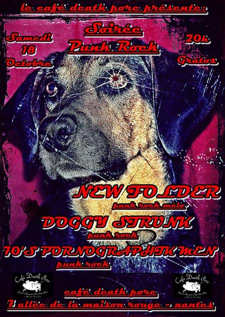 NewFolder+Doggy Strunk+70's Pornographik Men au Café Death Porc le 18 octobre 2014 à Nantes (44)