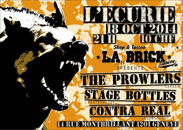 The Prowlers + Stages Bottles + Contra Real @ Écurie le 18 octobre 2014 à Genève (CH)