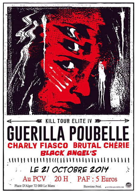 Guerilla Poubelle +Charly Fiasco +Brutal Chérie +Black Angel's le 21 octobre 2014 à Le Mans (72)