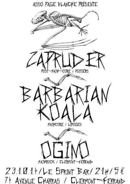 Zapruder + Barbarian Koala (Mathcore) / Ogino (Mathrock) le 23 octobre 2014 à Clermont-Ferrand (63)