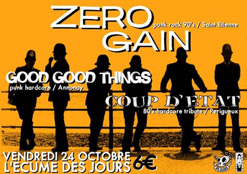 Zero Gain + Good Good Things + Coup d'État à l'Écume des Jours le 24 octobre 2014 à Périgueux (24)