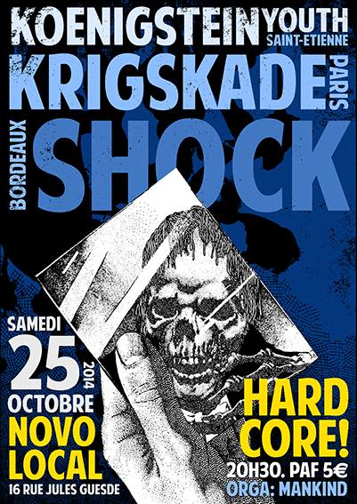 Koenigstein Youth + Krigskade + Shock au Novo Local le 25 octobre 2014 à Bordeaux (33)