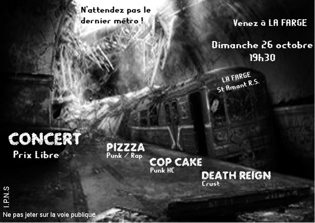 Pizzza + Cop Cake + Death Reign le 26 octobre 2014 à Saint-Amant-Roche-Savine (63)