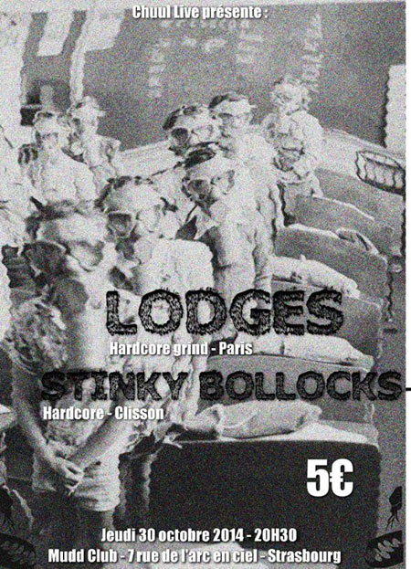 Lodges + Stinky Bollocks au Mudd Club le 30 octobre 2014 à Strasbourg (67)