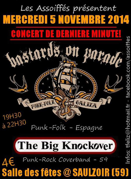 Bastards On Parade + The Big Knockover à la Salle des Fêtes le 05 novembre 2014 à Saulzoir (59)