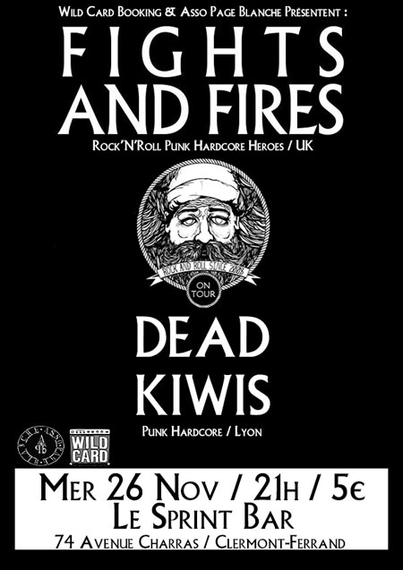 Fights and Fires + Dead Kiwis au Sprint Bar le 26 novembre 2014 à Clermont-Ferrand (63)