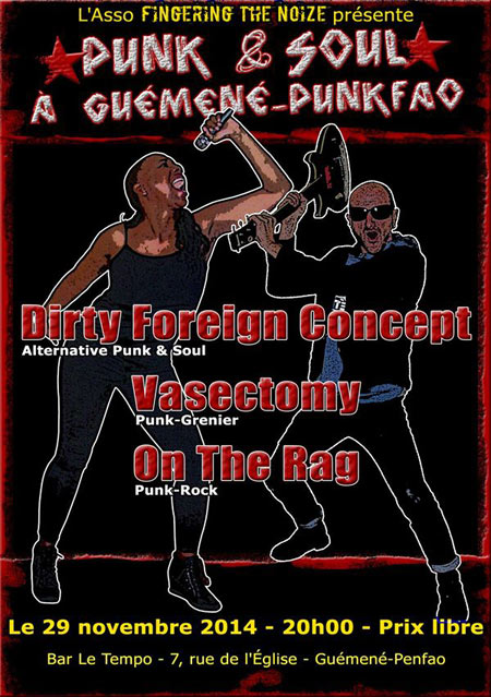 Dirty Foreign Concept + Vasectomy + On The Rag au bar Le Tempo le 29 novembre 2014 à Guémené-Penfao (44)