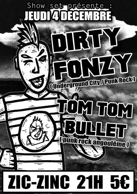 Dirty Fonzy + Tom Tom Bullet au Zic Zinc le 04 décembre 2014 à Limoges (87)