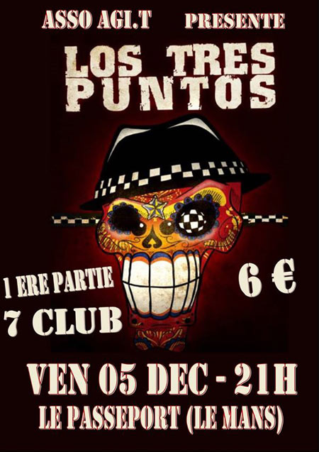 Los Tres Puntos + 7 Club au Passeport le 05 décembre 2014 à Le Mans (72)
