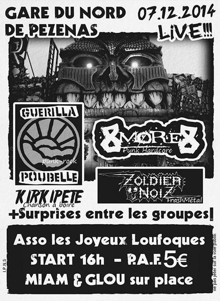 Guerilla Poubelle + 8More8 + Kirkipète + Zoldier Noïz le 07 décembre 2014 à Pézenas (34)