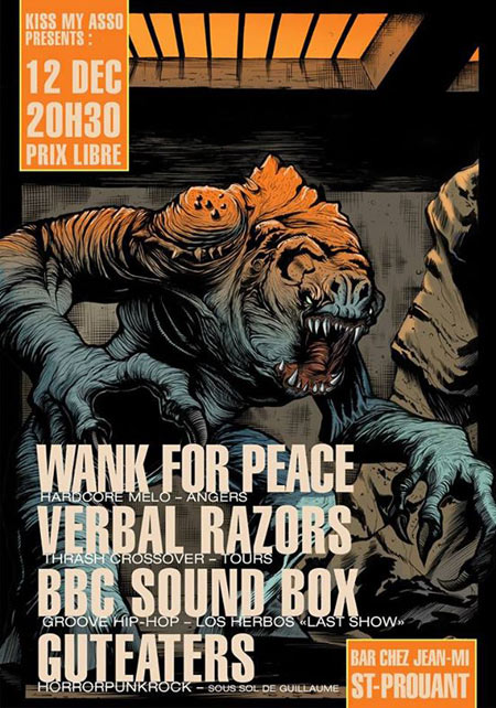 Wank For Peace + Verbal Razors + BBC Sound Box + GutEaters le 12 décembre 2014 à Saint-Prouant (85)