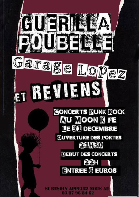 Guerilla Poubelle + Garage Lopez + Reviens au Moon K'fé le 31 décembre 2014 à Meisenthal (57)