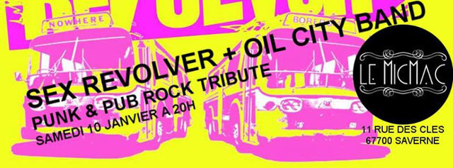Sex Revolver + Oil City Band au MicMac le 10 janvier 2015 à Saverne (67)