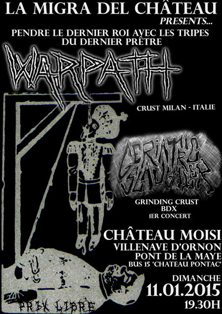 Warpath + Geriatric Slaughter au Château Moisi le 11 janvier 2015 à Villenave-d'Ornon (33)