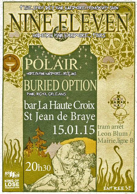 NINE ELEVEN + BURIED OPTION + POLAIR le 15 janvier 2015 à Saint-Jean-de-Braye (45)