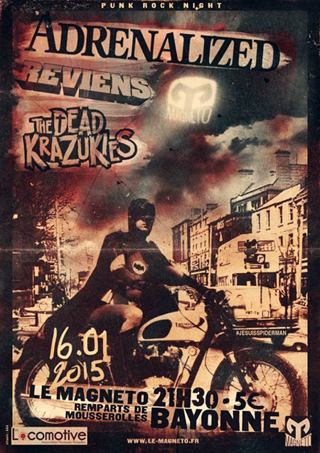 Adrenalized + The Dead Krazukies + Reviens au Magneto le 16 janvier 2015 à Bayonne (64)