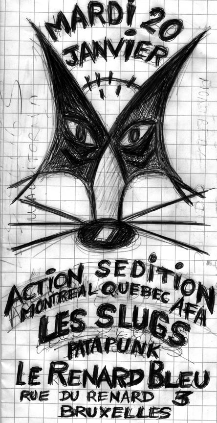 Action Sédition + Les Slugs au Renard Bleu le 20 janvier 2015 à Bruxelles (BE)