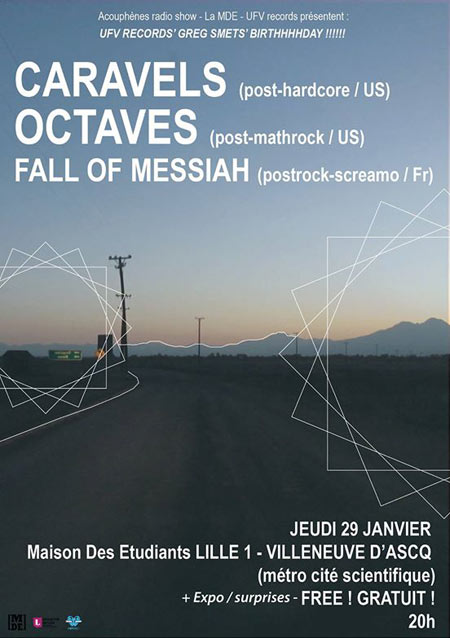 Caravels + Octaves + Fall Of Messiah à la Maison des Étudiants le 29 janvier 2015 à Villeneuve-d'Ascq (59)