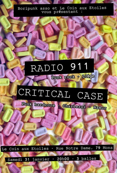  RADIO 911 (BE) + CRITICAL CASE (BE) au Coin aux Étoiles le 31 janvier 2015 à Mons (BE)
