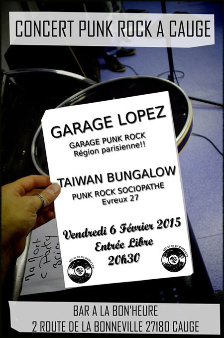 Garage Lopez + Taiwan Bungalow au bar À La Bon'Heure le 06 février 2015 à Caugé (27)