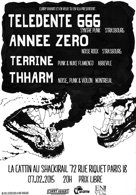 Télédétente 666 + Année Zéro + Terrine + Thharm le 07 février 2015 à Paris (75)